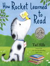 Cover image for How Rocket Learned to Read